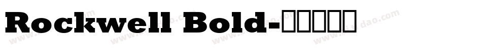 Rockwell Bold字体转换